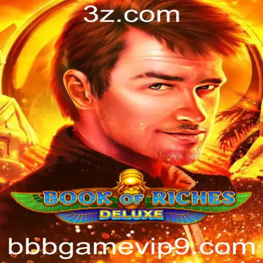 Explore the Exciting World of BookofRichesDeluxe at BBBGame.vip